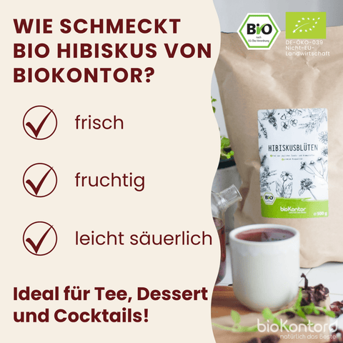 Geschmack der bio Hibiskusblüten von bioKontor